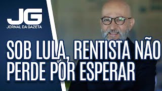 Josias de Souza / Sob Lula, rentista não perde por esperar. Ganha!