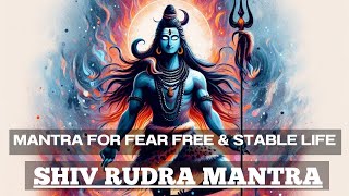 Shiv Rudra Mantra | POWERFUL LORD SHIVA MANTRA for POSITIVITY & SUCCESS | Om Namoh Bhagvate Rudray