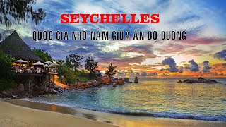 Khám phá Seychelles - Một quốc gia nhỏ nằm giữa Ấn Độ Dương [Duy Big TV]