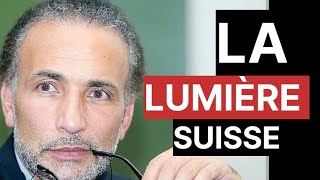 TARIQ RAMADAN ( la lumière suisse )