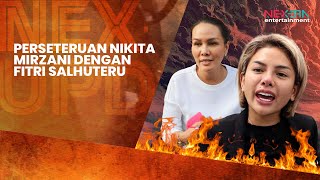 NIKITA MIRZANI VS  FITRI SALHUTERU MEMANAS! SALING SINDIR DI MEDIA SOSIAL | NEX-UPDATE