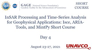 2021 InSAR/ISCE Short Course - Day 4