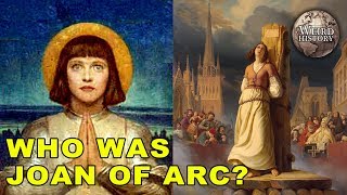 Joan of Arc Was Far From The Holy Figure She's Portrayed As