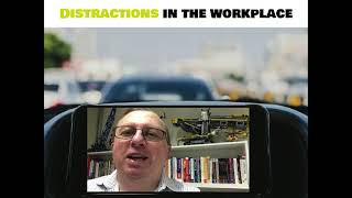 ICAM: Managing Distractions In The Workplace