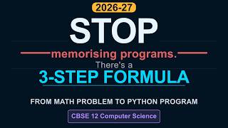 How to Convert ANY Math Problem into Python Code | CBSE Class 12 | 3-Step Formula