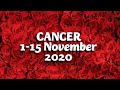 Zodiak CANCER 1-15 November 2020 