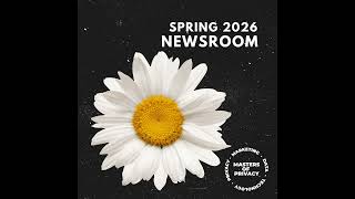 Newsroom: Spring 2026