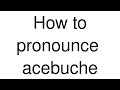 How to Pronounce 