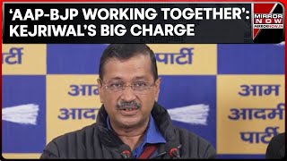 'BJP Sending Goons..' : Arvind Kejriwal's Fresh Charge, Says Congress-BJP Working Together