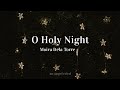 Moira Dela Torre - O Holy Night