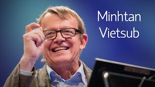 [TED - Vietsub] Làm thế nào để không thiếu hiểu biết về thế giới | Hans và Ola Rosling