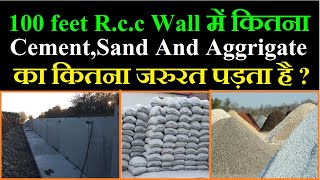 #R.C.C Wall!! #Cement!! How To Calculate Quantity Of Cement ,Sand Aggregate in 100 Feet R.C.C Wall.