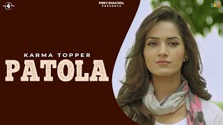 PATOLA - KARMA TOPPER | Latest Punjabi Songs 2016 | New Punjabi Songs 2016 | @Mad4Music1