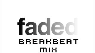 Breakbeat Mix DJ Faded 2013