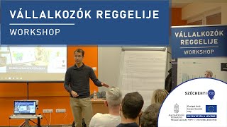 Vállalkozók reggelije: Borbola Balázs - Google Analytics Workshop