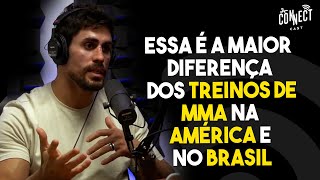 Qual é o melhor lugar para se treinar MMA, Brasil ou América? Antonio Cara de Sapato Connect Cast