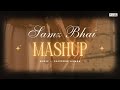 Samz Bhai Mashup | Samz Vai Song | Saiyedul Arman