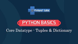 3. Python Basics - Core Datatype - Tuples & Dictionary