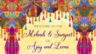 Ajay Weds Leena - Sangeet and Mehndi Night - October 6th, 2022