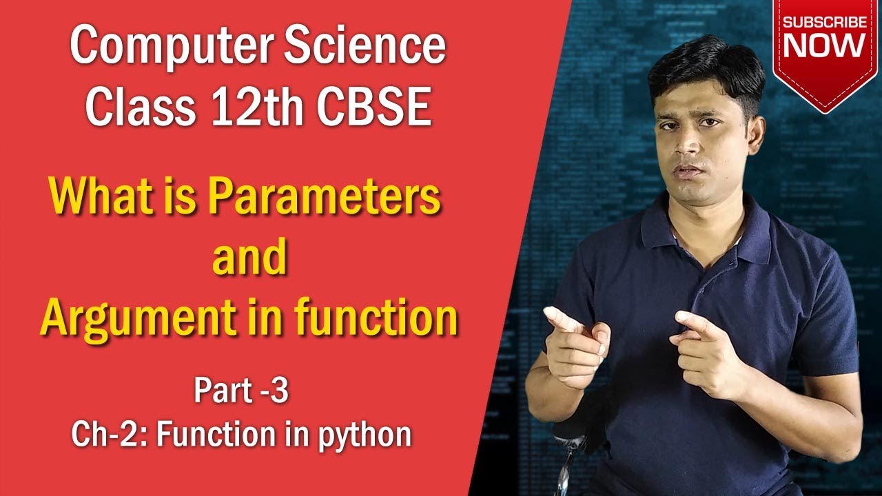 Parameter And Argument In Function |Class 12 Computer Science With ...