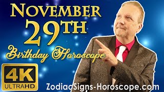 November 29 Zodiac Horoscope and Birthday Personality | November 29th Birthday Personality Analysis