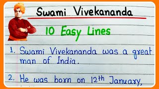 Swami Vivekananda essay in English 10 lines | 10 lines essay on Swami Vivekananda in English writing
