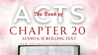 The Book of Acts | Chapter 20 | NIV