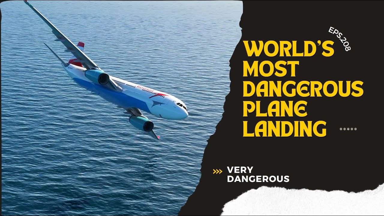 World's Most Dangerous Plane Landing Eps.208 - YouTube