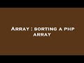 Array : sorting a php array