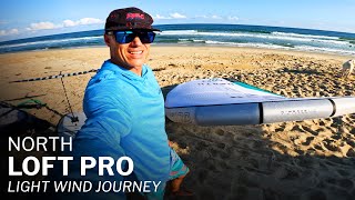 Light Wind Winging Journey: North Loft Pro