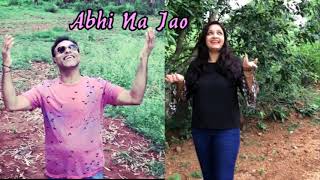 Abhi Na Jao Chhod Kar |HUM DONO| Ashish Srivastava