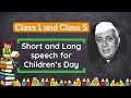 Children's Day Speech in English : Short and Long Speech | Jawaharlal Nehru Quotes