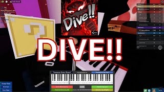 Dive!! / A-One Roblox got Talent Piano [SHEETS]