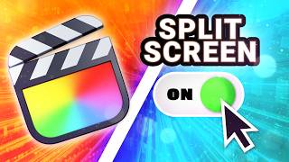 Final Cut Pro Split Screens just got a HUGE Upgrade