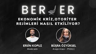 Ekonomik Kriz, Otoriter Rejimleri Nasıl Etkiliyor?