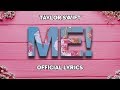 Taylor Swift - ME! (Lyrics) feat. Brendon Urie of Panic! At The Disco