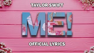 Taylor Swift - ME! (Lyrics) feat. Brendon Urie of Panic! At The Disco