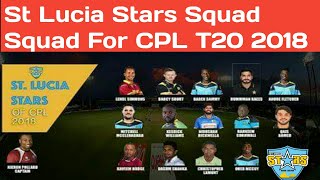 CPL T20 2018 St Lucia Stars Full Squad | St Lucia Stars Full Squad for Caribbean Premier League 2018