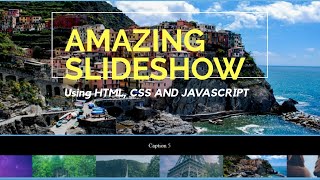 HTML, CSS and JavaScript tutorial | make a JavaScript slideshow images album