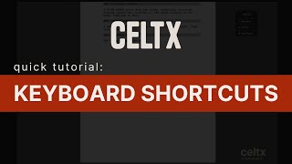 QUICK TUTORIAL: Celtx Keyboard Shortcuts