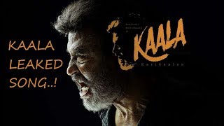 Kaala leaked song | Rajinikanth | Pa.Ranjith