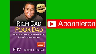 Rich Dad Poor Dad - Robert T. Kiyosaki 🎧 (KOMPLETTES HÖRBUCH AUF DEUTSCH)