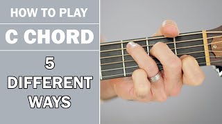 How To Play C Chord on Acoustic Guitar | 5 Variations