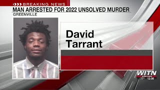 Greenville police make arrest in 2022 unsolved murder