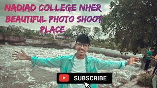 Nadiad College Nher| Beautiful photo shoot place