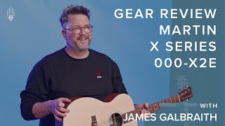 Martin Guitar Review of 000-X2E - Worship Leaders, Songwriters, \u0026 Church artists by James Galbraith