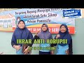 IKRAR ANTI KORUPSI SISWA UPT SD NEGERI 2 SEREANG