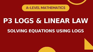 P3 Logs \u0026 Linear Law Part 3 | Solving Equations using Logs | A-level Math | IGCSE/O-level Add Math