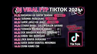 DJ VIRAL FYP 2024 | DJ FULL BASS