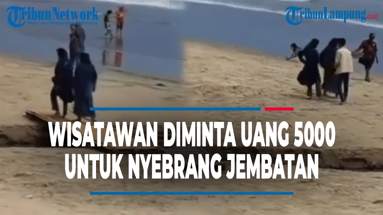 Viral Dugaan Pungli Wisatawan Diminta Uang 5000 Untuk Nyebrang Jembatan ...